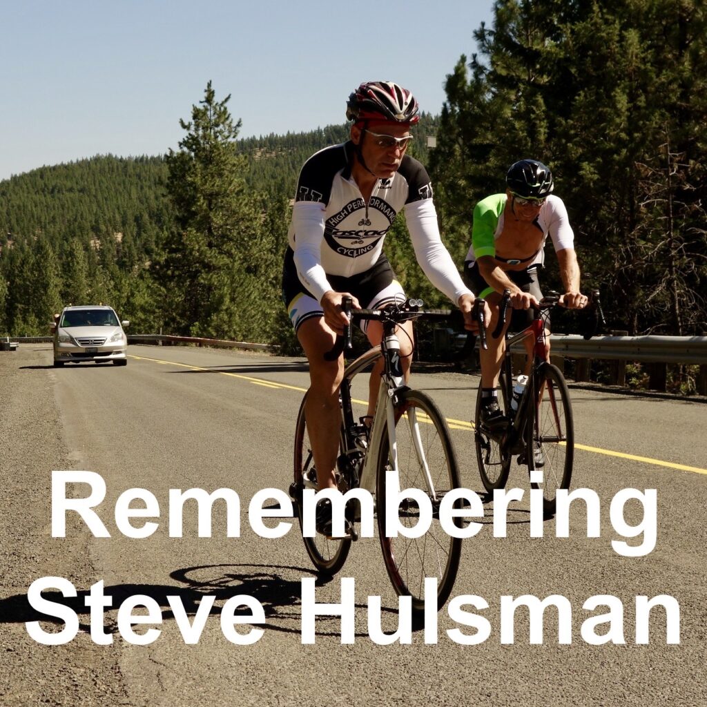 Remembering Steve Hulsman