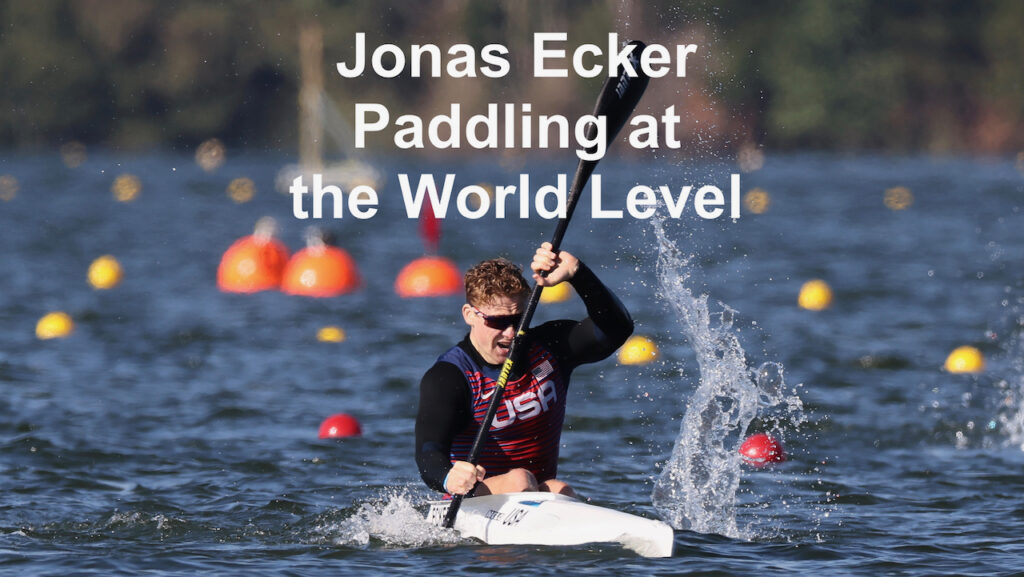Jonas Ecker Paddling at the World Level