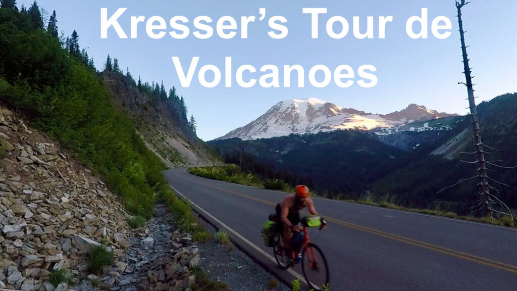 Kresser's Tour de Volcanoes