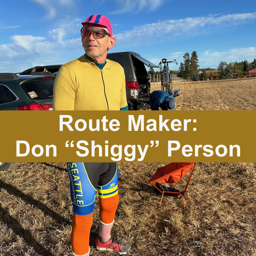 Route Maker: Don "Shiggy" Person